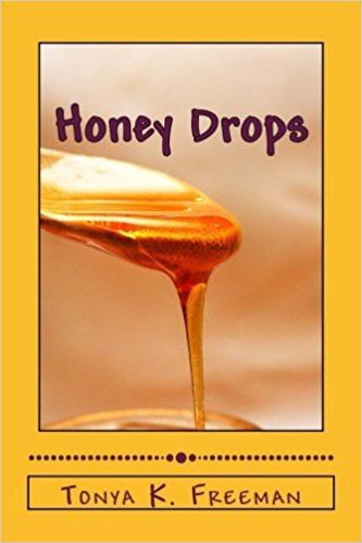 Honey Drops: Sweeten the Pot of Life